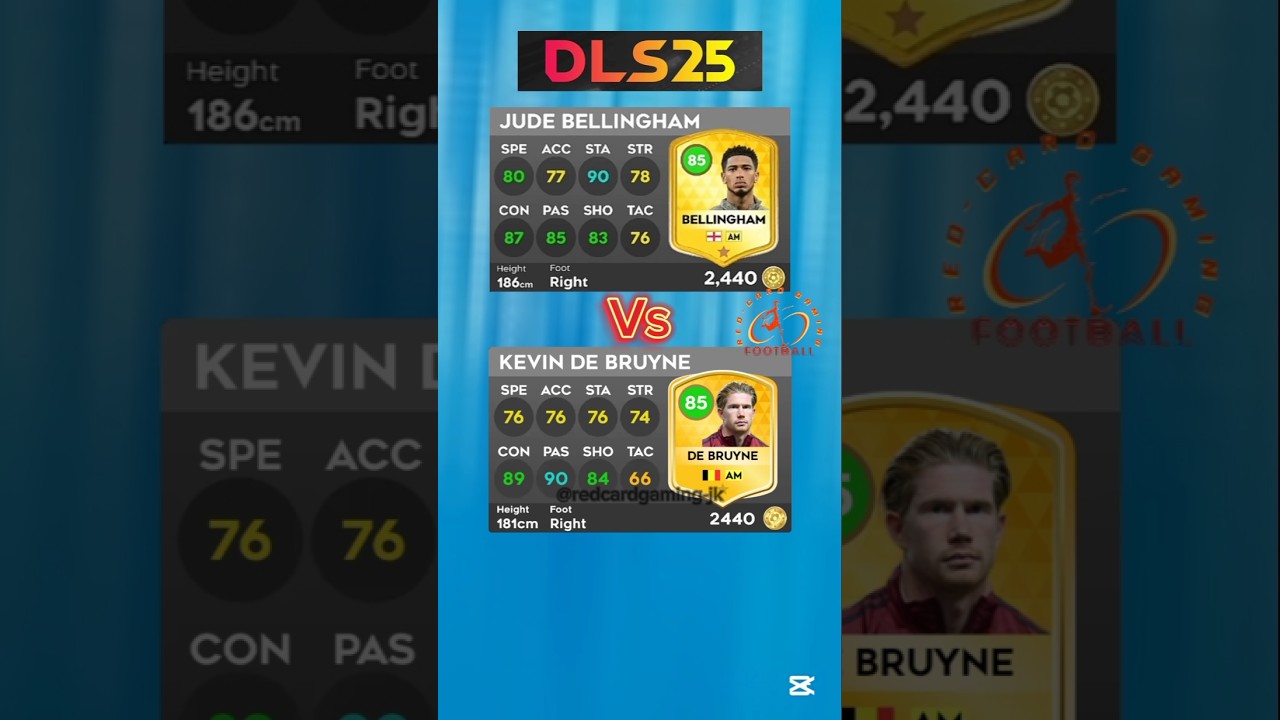 DLS 25 | BELLINGHAM VS DE BRUYNE | WHO IS BETTER? #dls2025 #dls25 #vs #shorts #shortsyoutubevideo