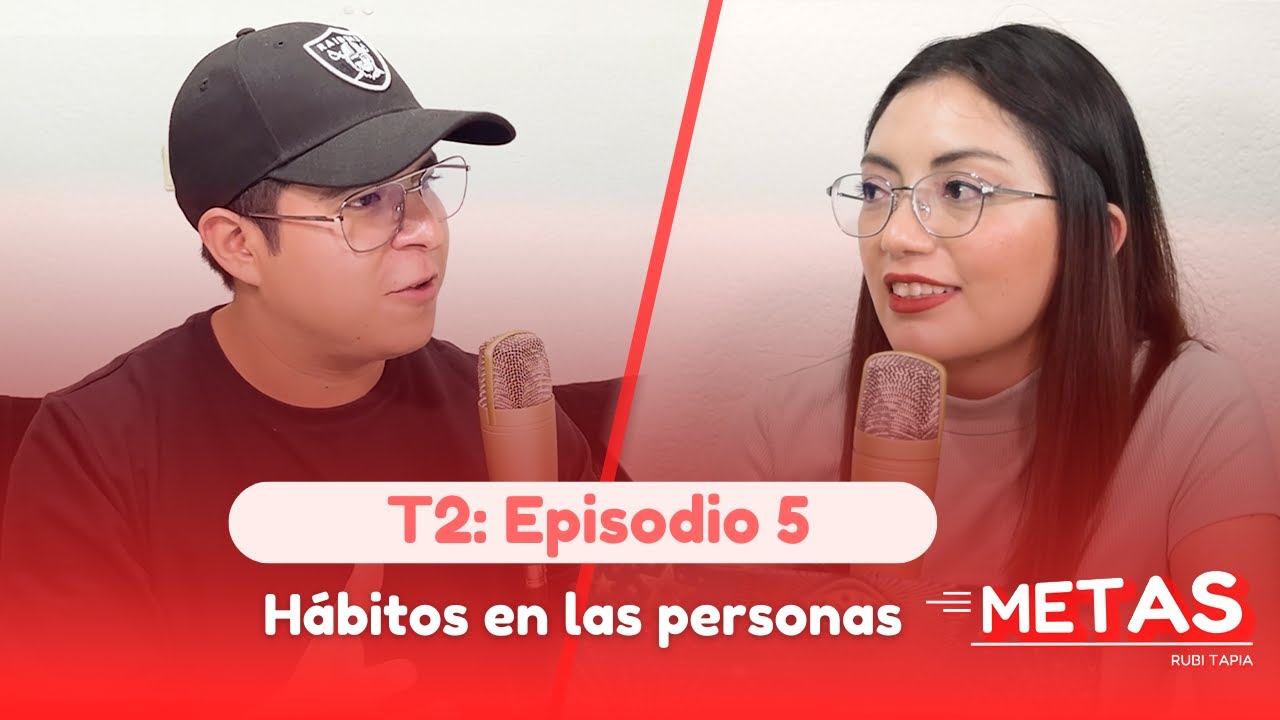 Metas | Hábitos en una persona | ¿Son buenos y malos?