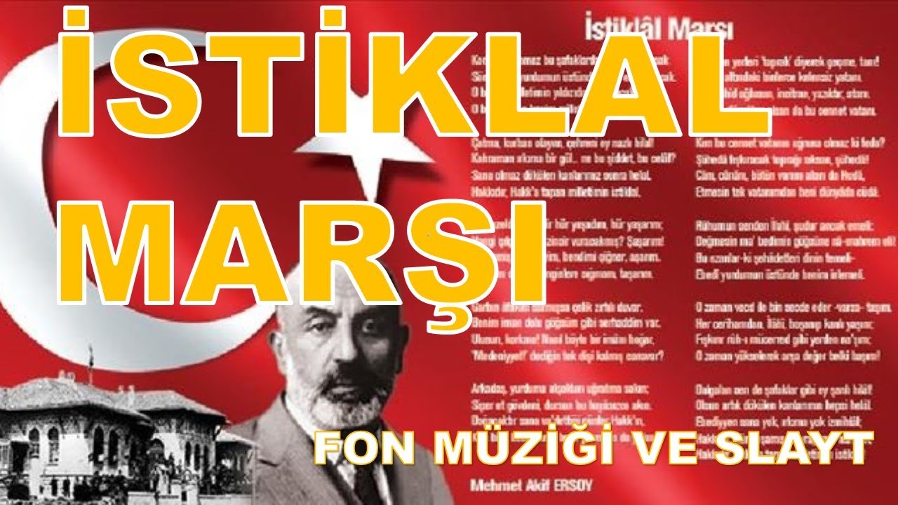 İstiklal Marşı (Fon Müziği ve Slayt)