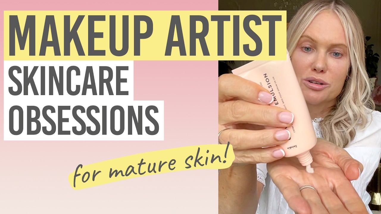 BEST SKINCARE FOR MATURE SKIN | MAKEUP ARTIST RECOMMENDS 🙌 😍