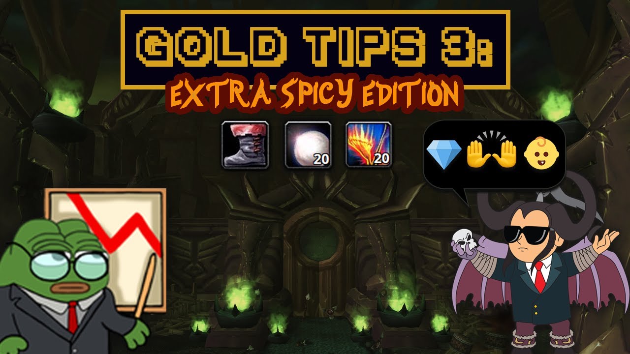 Spicy Gold Tips for TBC Launch