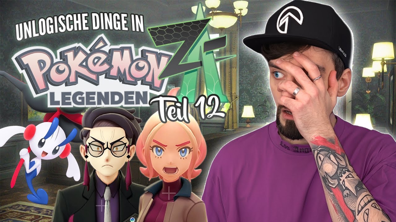 UNLOGISCHE DINGE IN POKÉMON 12 - Pokémon Legenden ZA