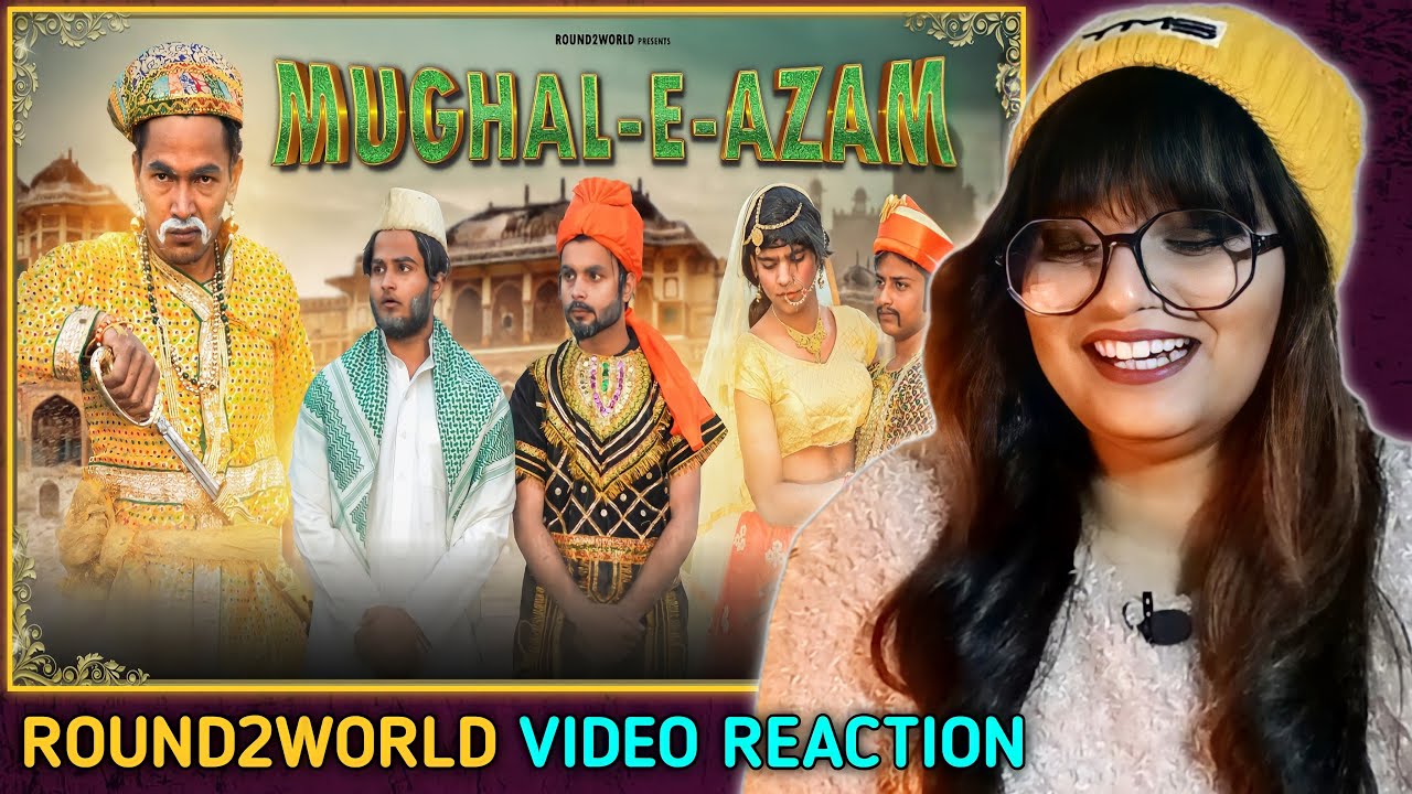 @Round2World | Mughal - E - Azam | Round2World | R2W | REACTION | SWEET CHILLIZ |