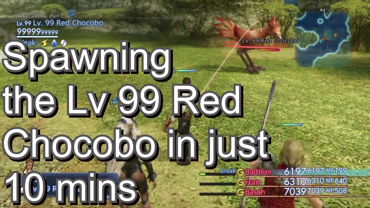 Final Fantasy 12 The Zodiac Age- 10 mins or so of spawning the Lv 99 Red Chocobo (Tips and Trick)