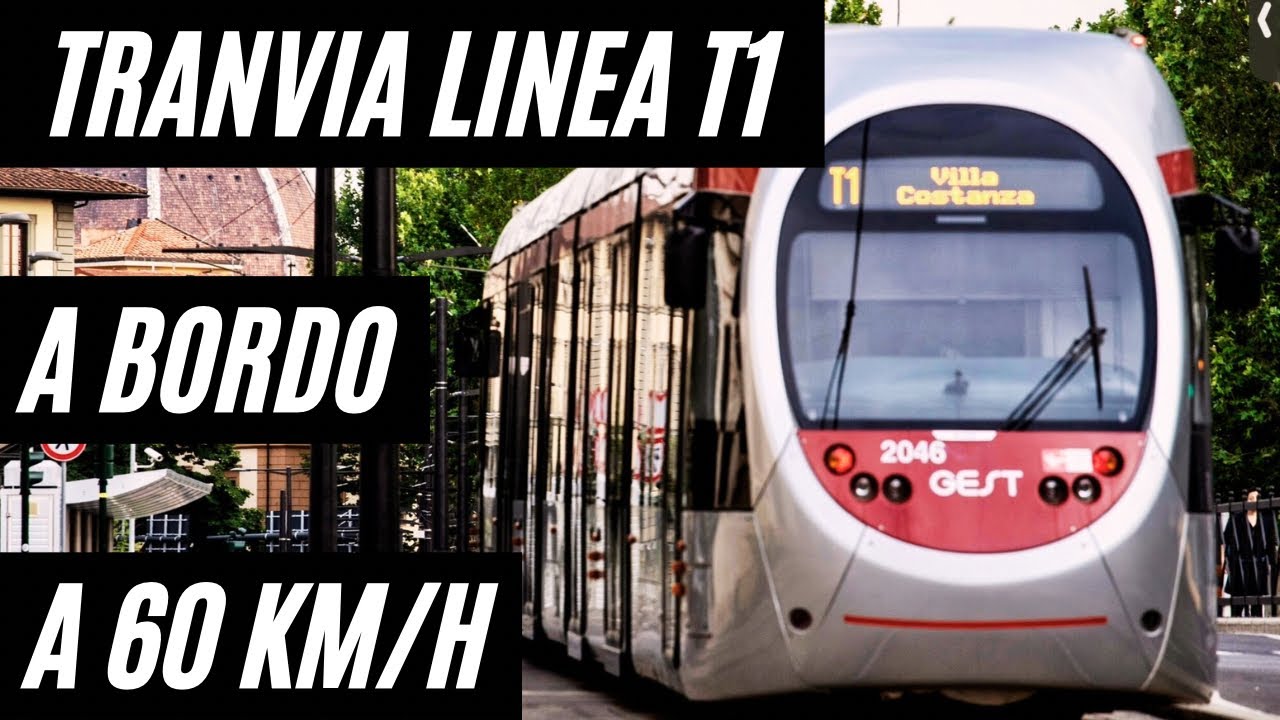 Tranvia di Firenze - A bordo della linea T1￼￼ a 60 km/h - Un mezzo in espansione￼