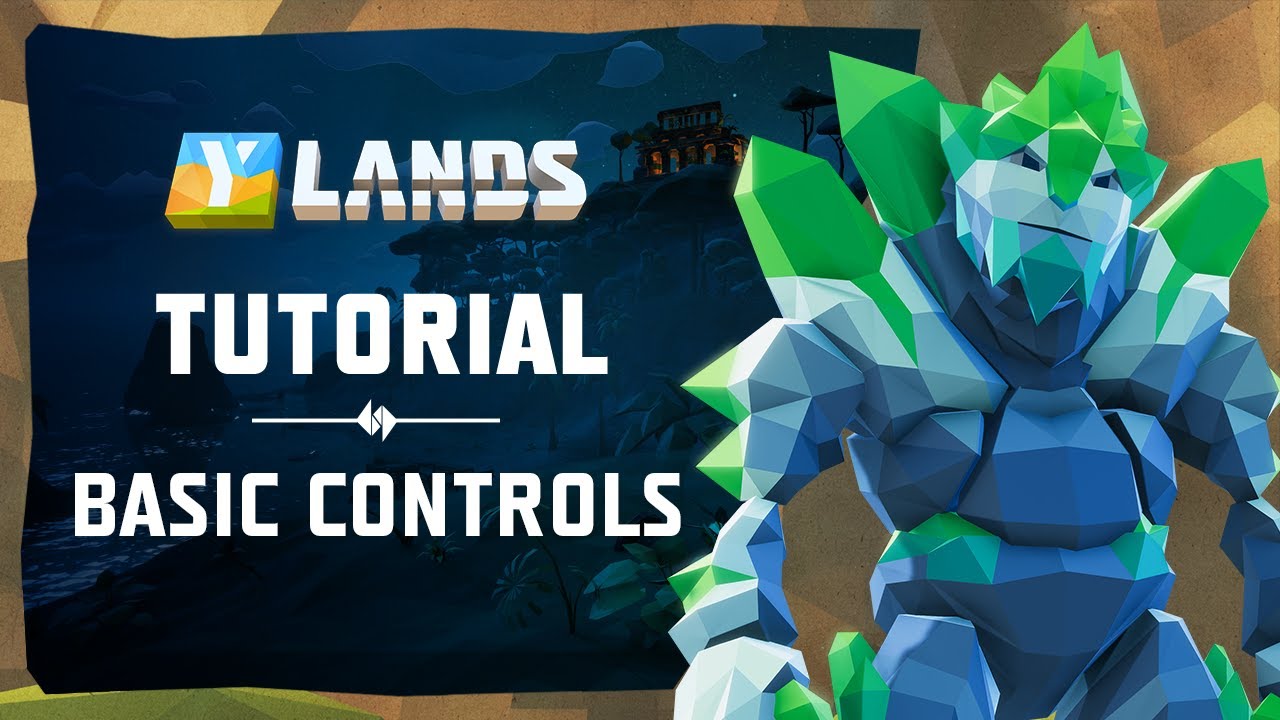 Ylands tutorial: Basic controls
