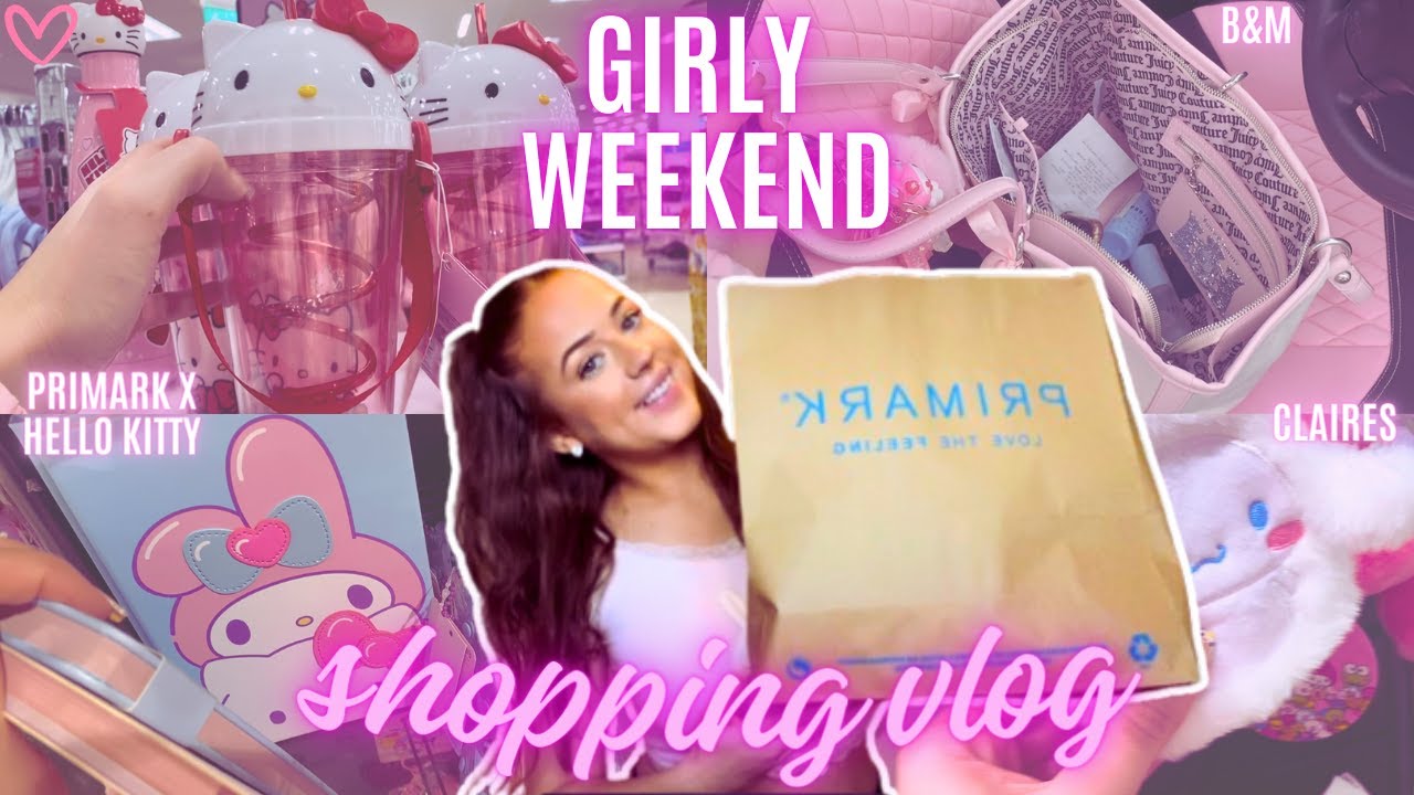 PINK GIRLY WEEKEND SHOPPING VLOG!! Primark x Hello Kitty, B&M, Claires♡