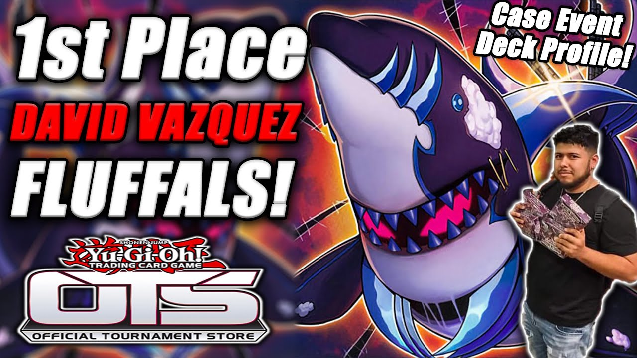 Yu-Gi-Oh! BROL Case Event 1st Place WINNER: Fluffals Deck Profile [ft. David RawSangan Vazquez]
