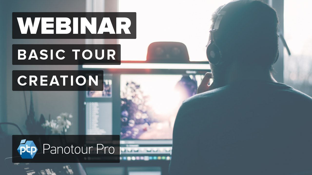 Kolor Webinar - Good practices for creating virtual tours with Panotour Pro 2