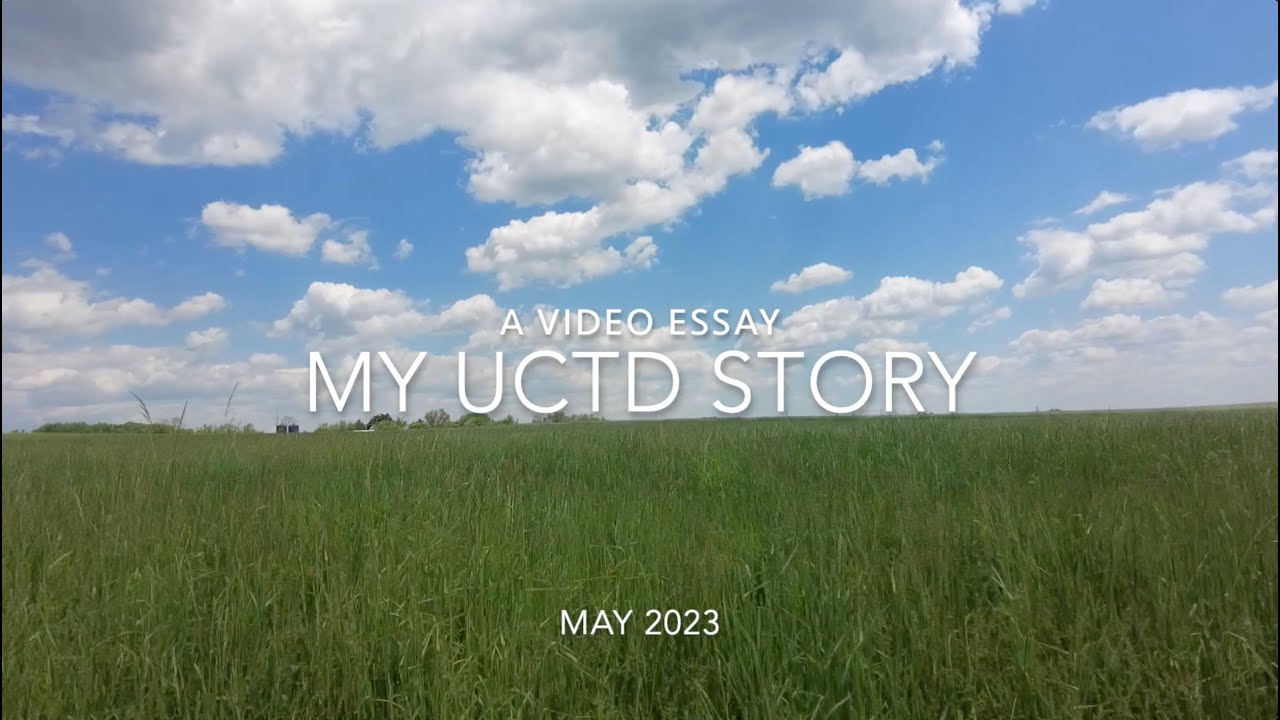 My UCTD Story, a video essay of my story with undifferentiated connective tissue disease