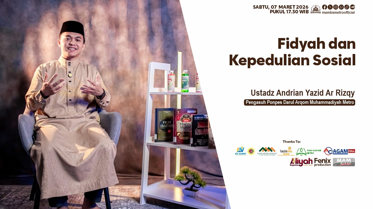 Fidyah & Kepedulian Sosial - Ustadz Andrian Yazid Ar Rizqy