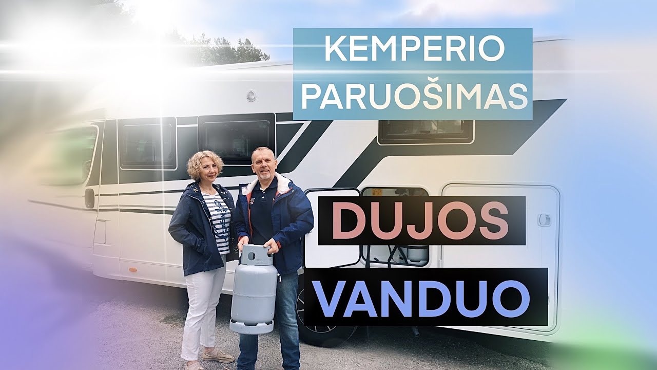 Kemperio paruošimas kelionei per vieną dieną