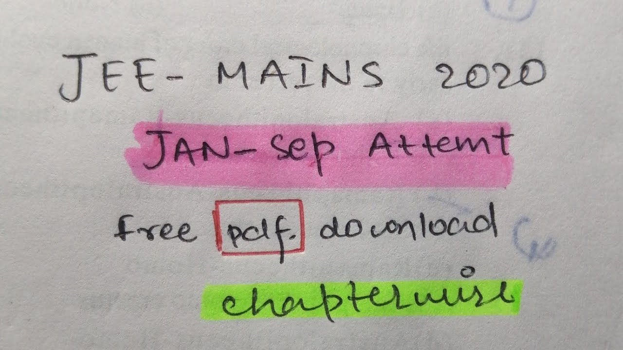 PDF JEE MAINS 2020 CHAPTERWISE Previous Year Question Papers With Solutions