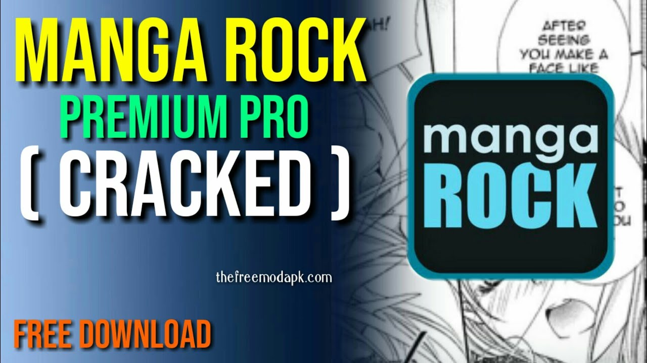 🔥Manga Rock &ndash; Best Manga Reader Premium (Cracked)) 🔥 3.7.5 Latest Download