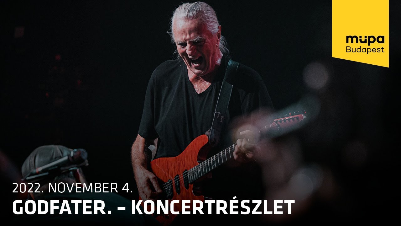 godfater. – koncertrészlet (Live at Müpa Budapest)