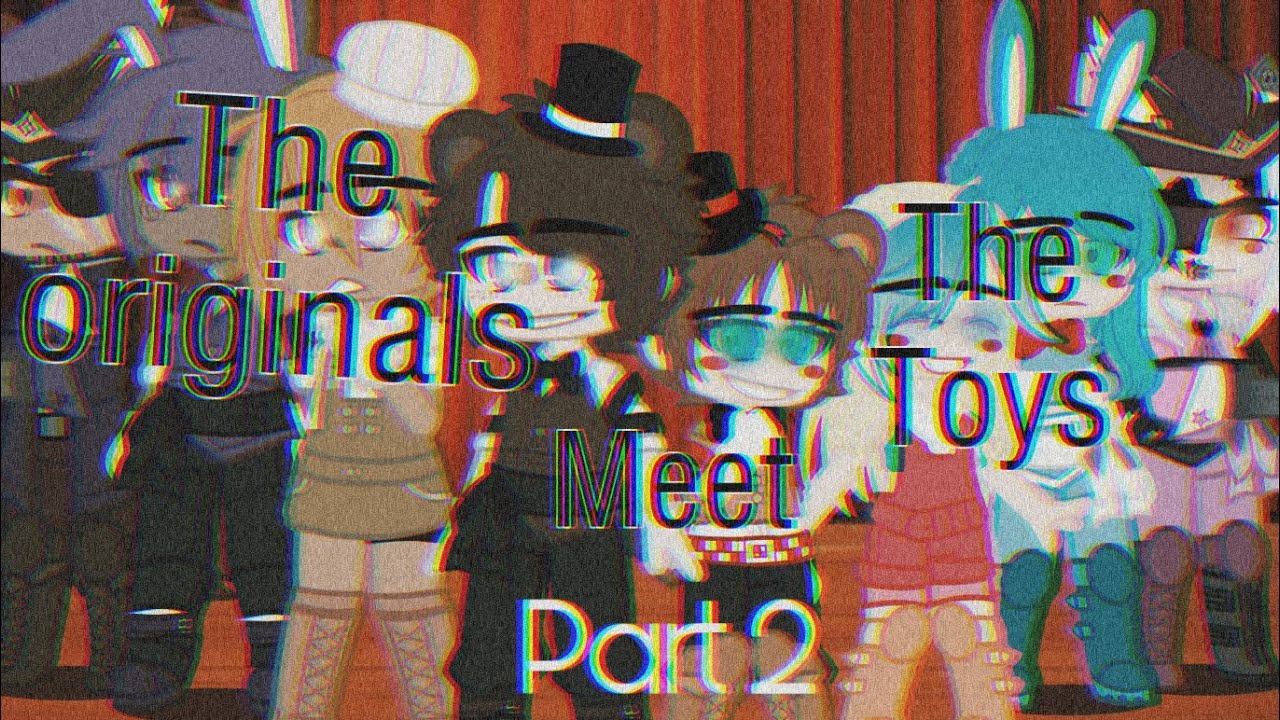 The Originals meet The Toys||+Singin’ Battle||GCSB||