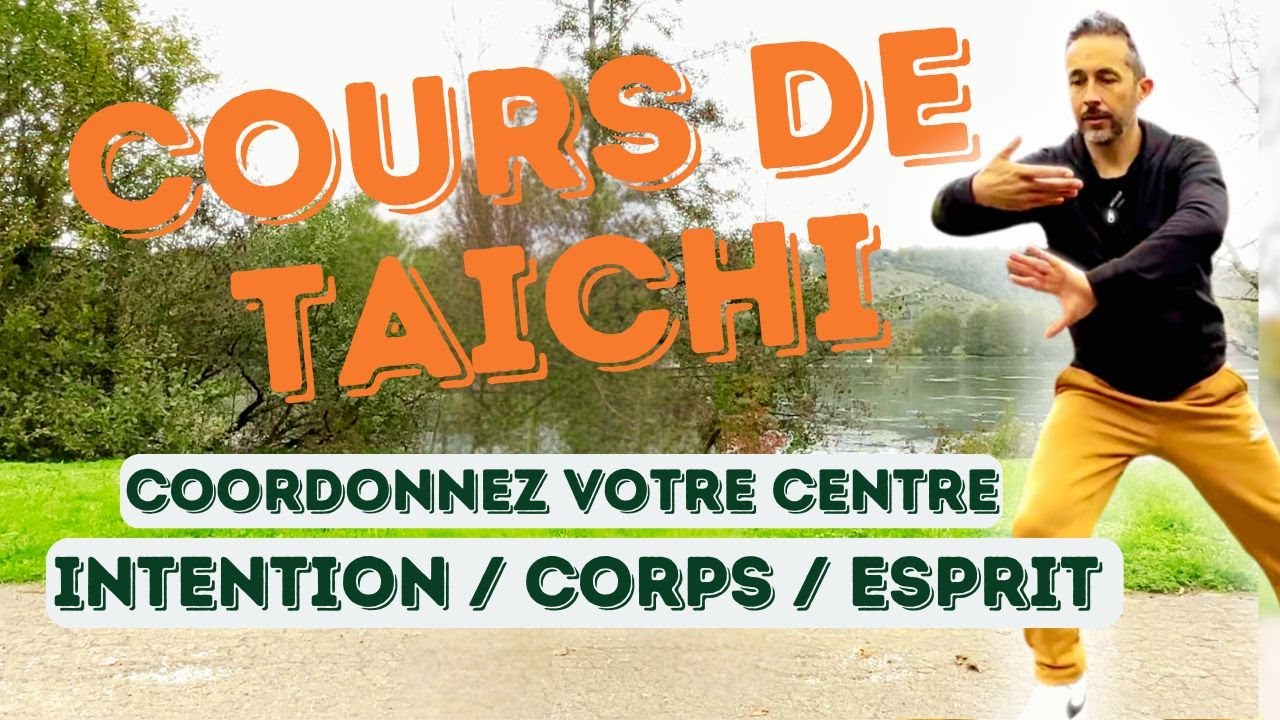 COURS DE TAÏCHI QIGONG - Coordination de l'Intention, du Corps et de l'Esprit / Esprit Du Corps 💠