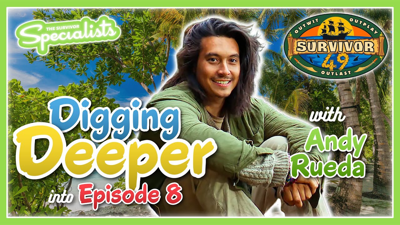 Survivor 49 Episode 8 Analysis w/ Andy Rueda - Rizo Becomes RizGod (Baby!)