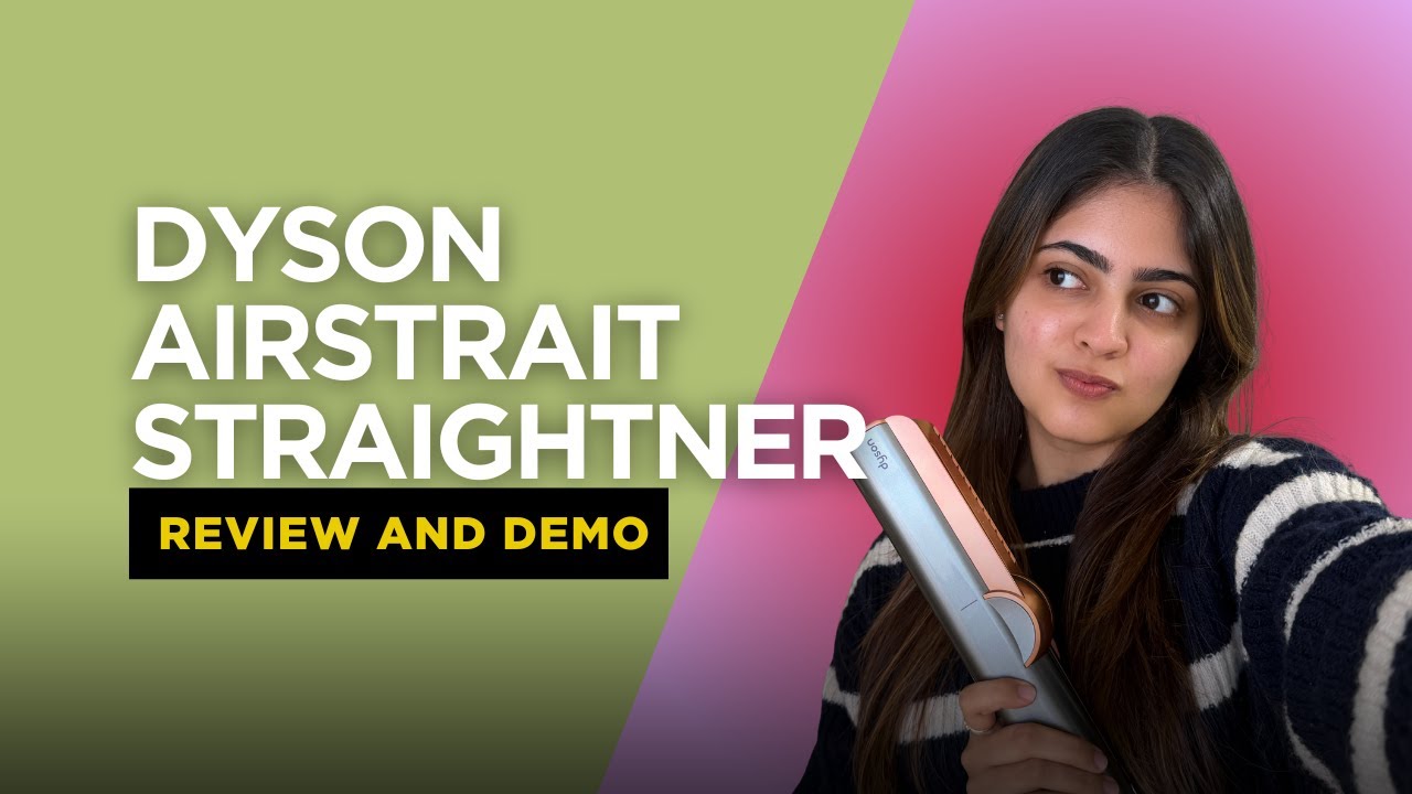 Dyson Airstrait Honest Review | Worth It Or Not? | Complete Demo