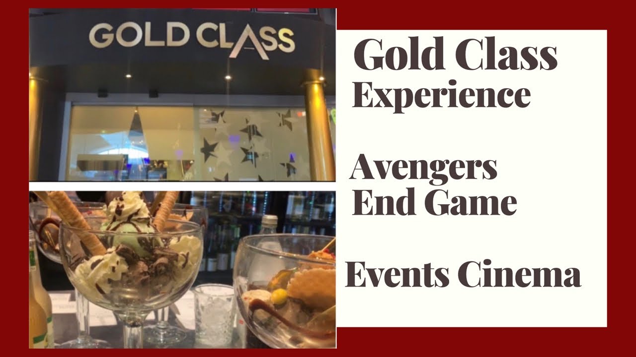 GOLD CLASS - AVENGERS END GAME 2019 in EVENTS CINEMA