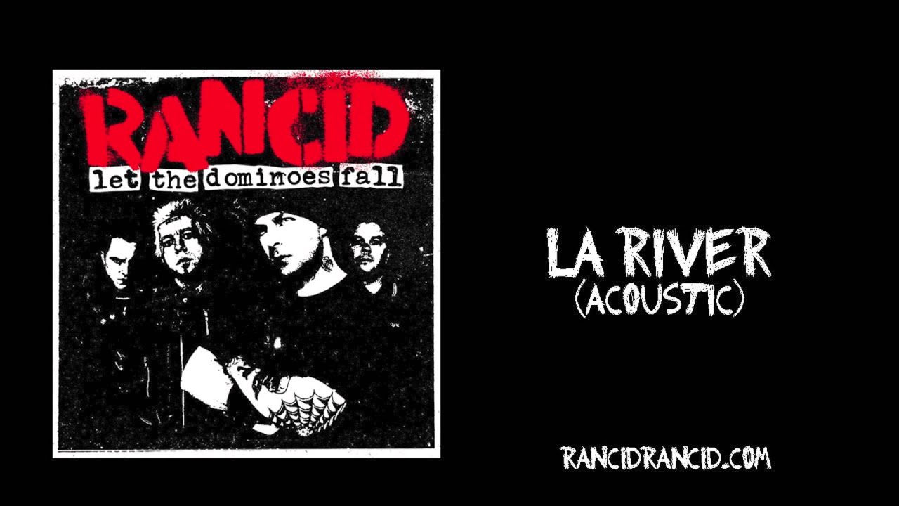 Rancid - 'LA River' (Acoustic)
