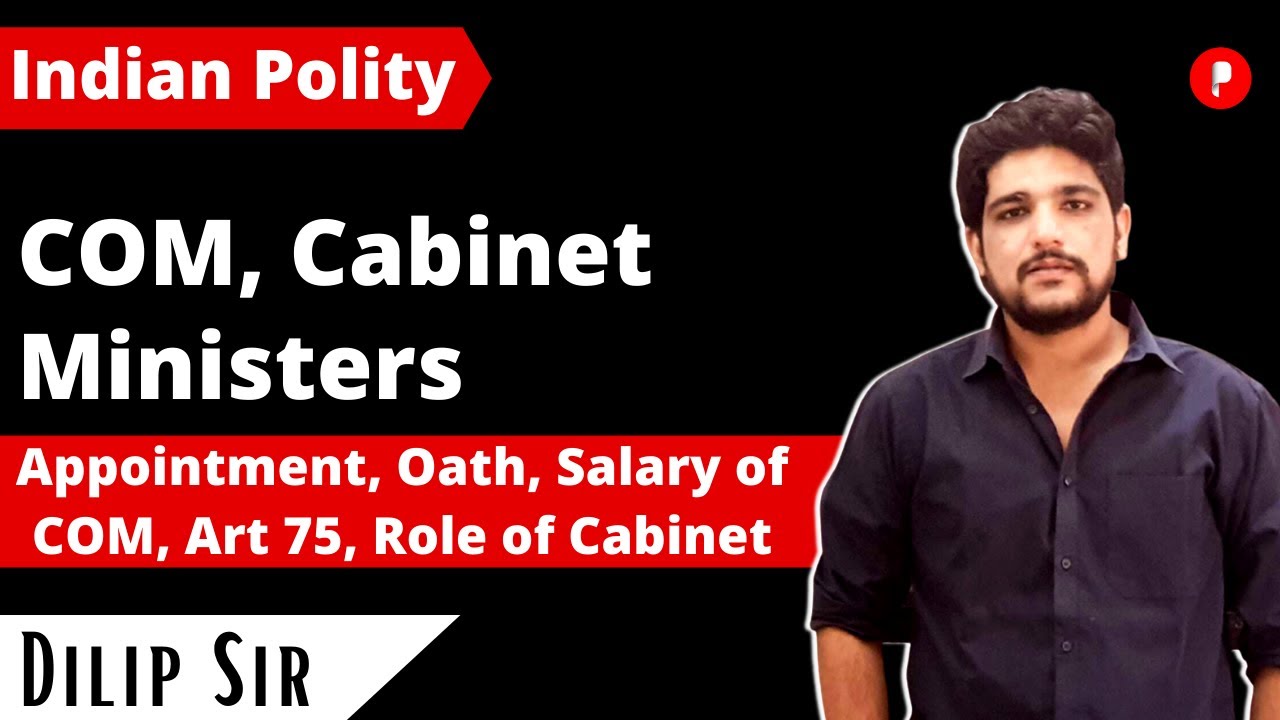 Appointment of Council of Ministers | Cabinet Ministers | Indian Polity | Laxmikanth