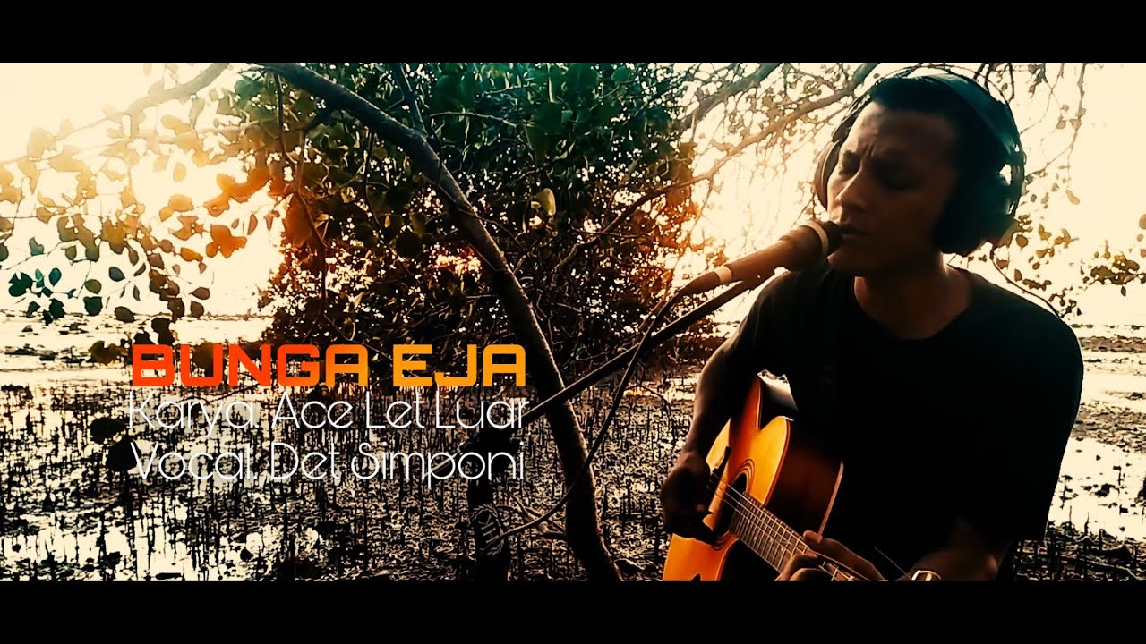 Bunga Eja - Det Simponi