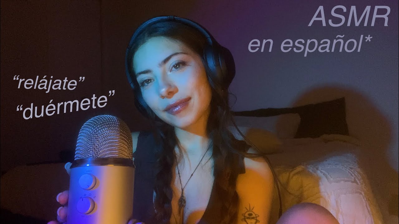 asmr | en español (in spanish) “relájate y duérmete”