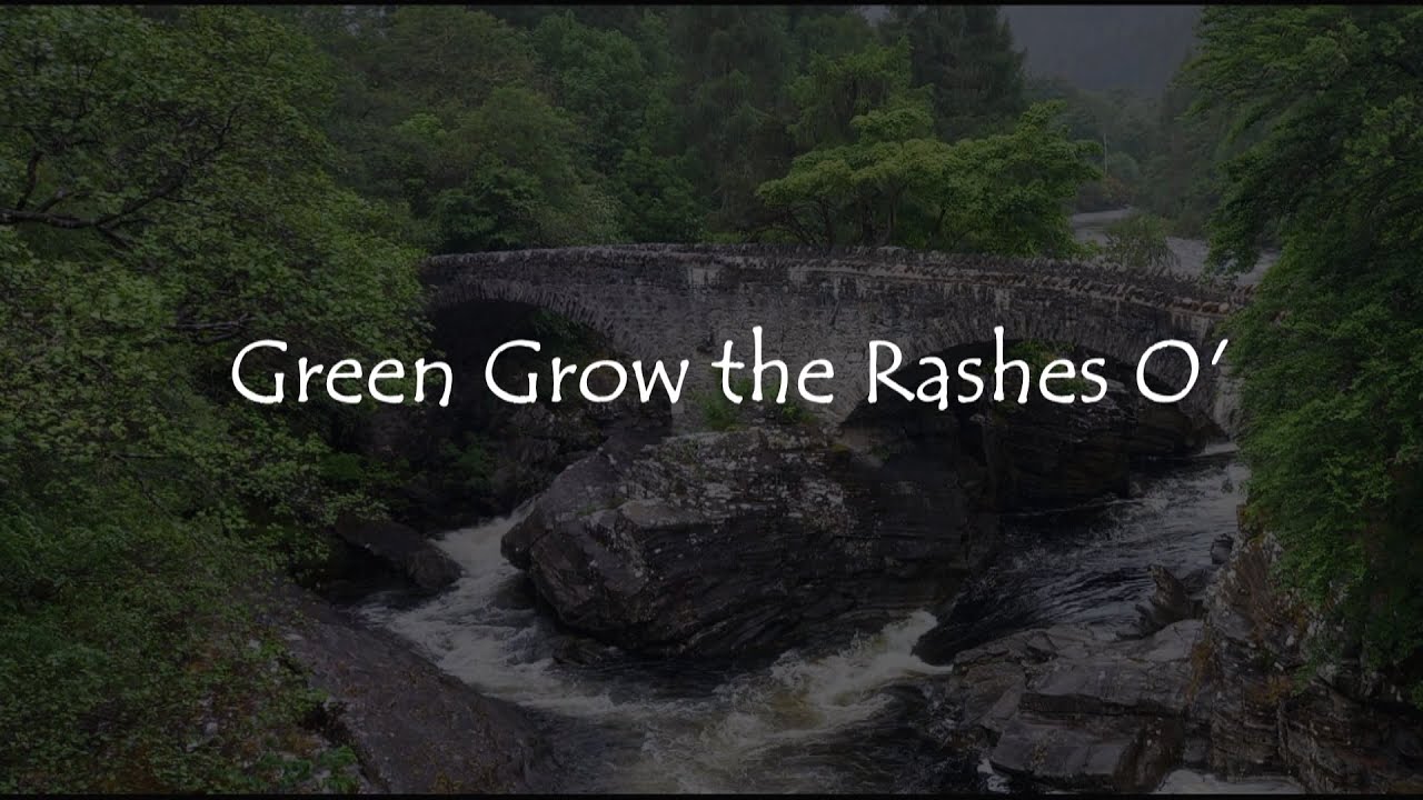 Green Grow the Rashes Master