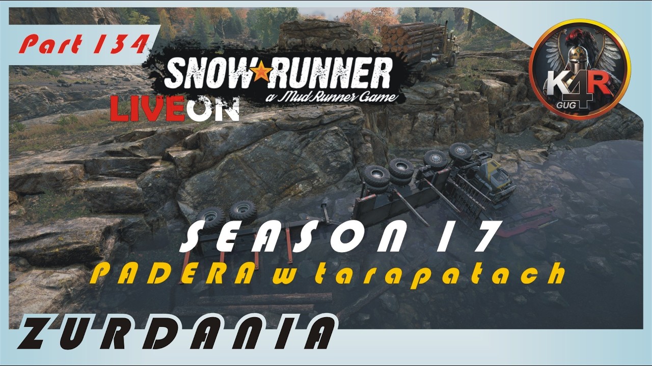 SnowRunner #134  Sezon 17 - ZURDANIA  - PADERA w tarapatach  /co-op / LiveOn PL