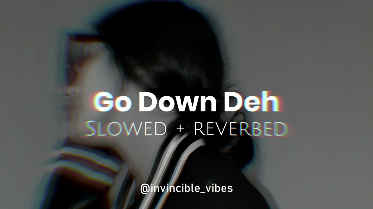 Go Down Deh - Spice | Slowed + Reverbed | Attractive Playlist ♥