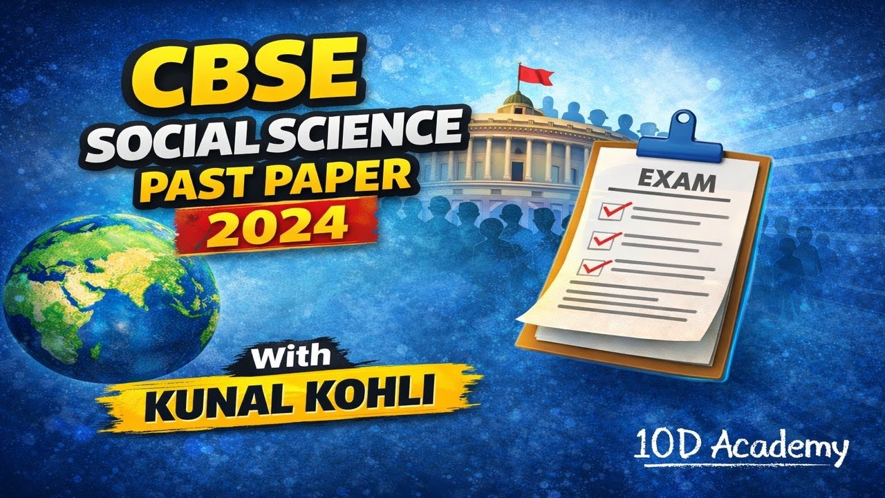 CBSE Social Science 2024 Past Paper Solved with Kunal Kohli