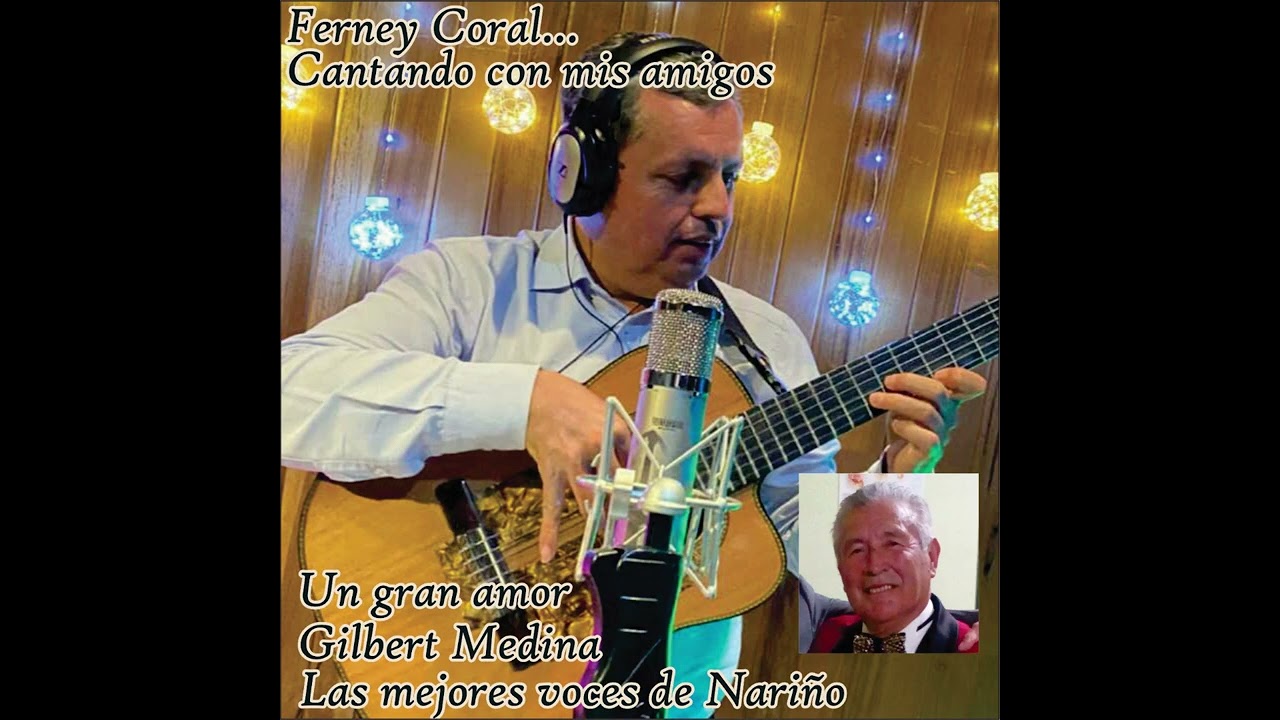 UN GRAN AMOR - Bolero - Autor: Gonzalo Curiel I Con Gilbert Medina