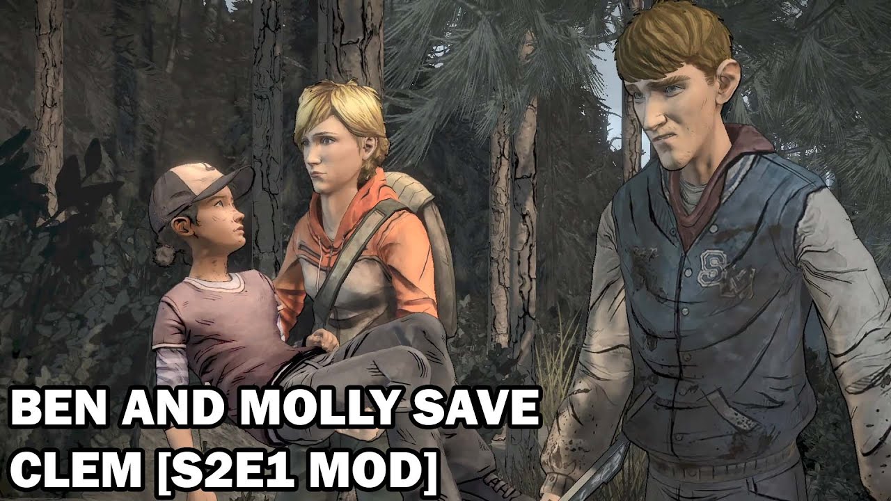 Ben and Molly save Clem [S2E1 Mod]