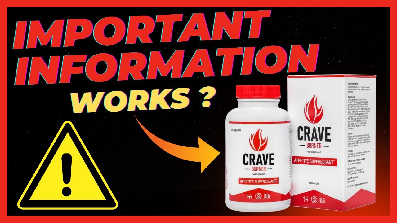 Crave Burner - Crave Burner Review - Crave Burner Benefits