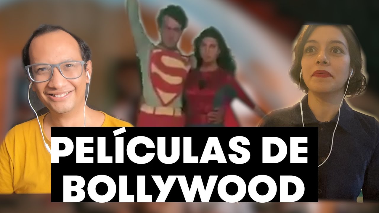 ESDL: Películas de Bollywood (Desde cuarentena)