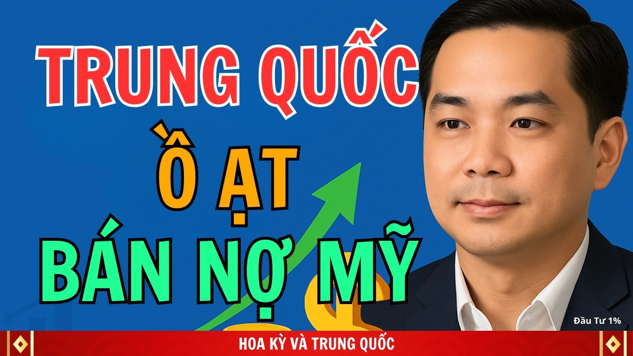 Khủng hoảng nợ Mỹ bùng nổ khi Trung Quốc đẩy mạnh bán tháo ồ ạt. | Đầu Tư 1%