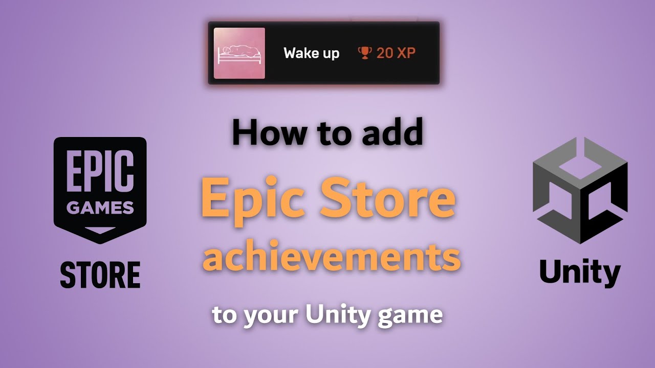 How to add Epic Store achievements to your Unity game - Tutorial