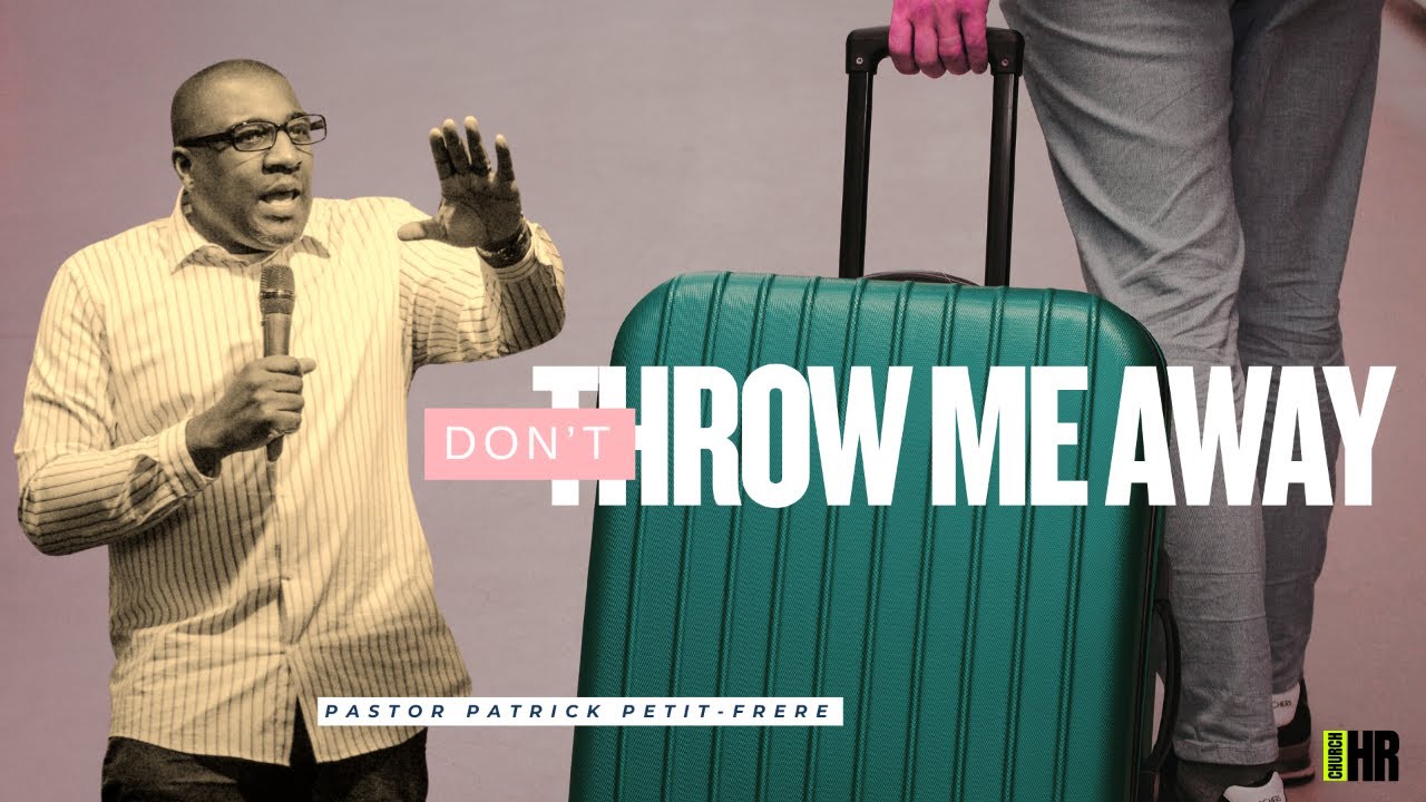 Sunday Service | Crisis Mode Series ~ Please, Don't Throw Me Away