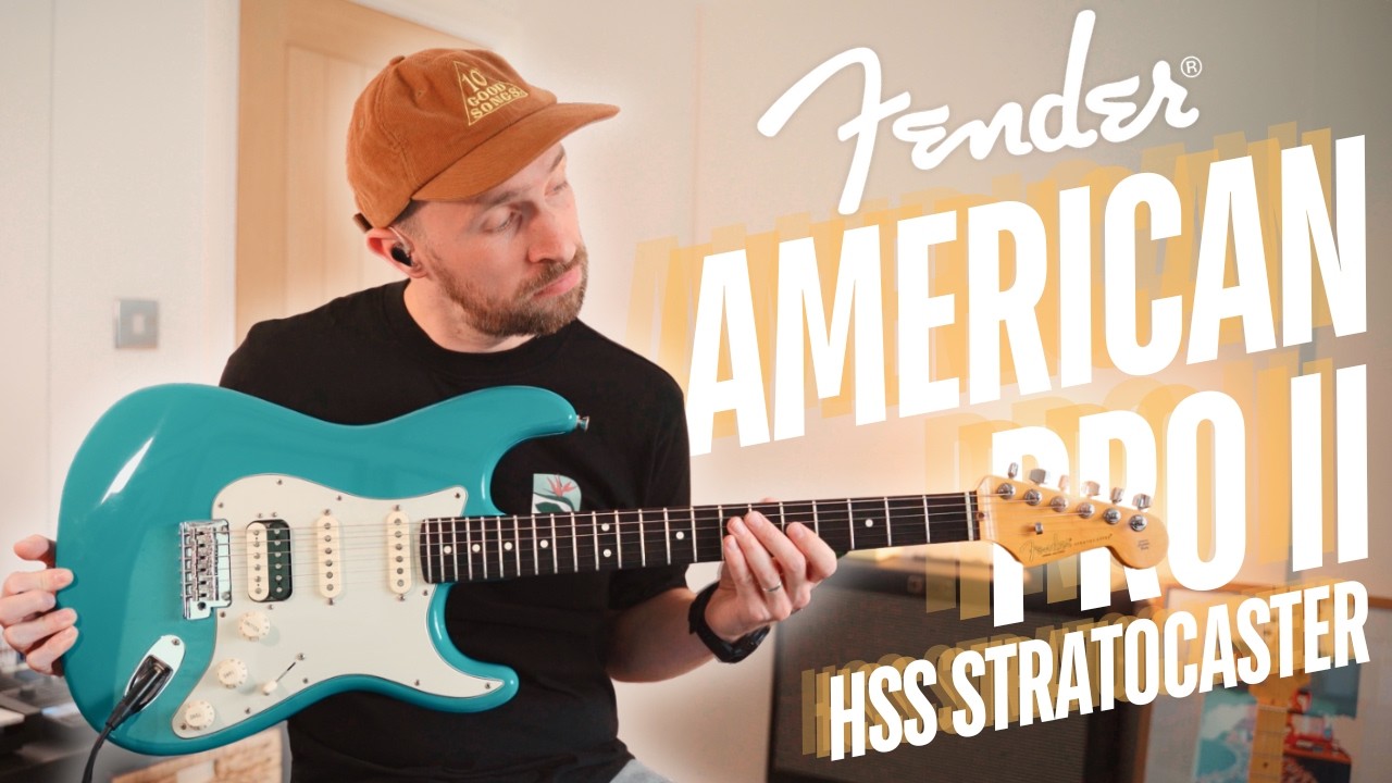 Fender American Professional II Stratocaster - Still relevant in 2025!? Thoughts on the US HSS Strat