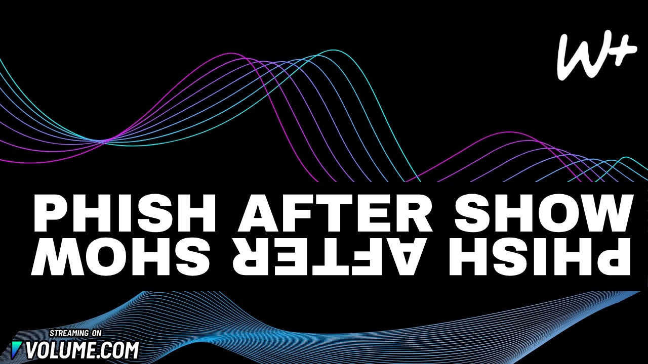PHiSH - Setlist Recap - 4/21/24 SPHERE Las Vegas, NV N4