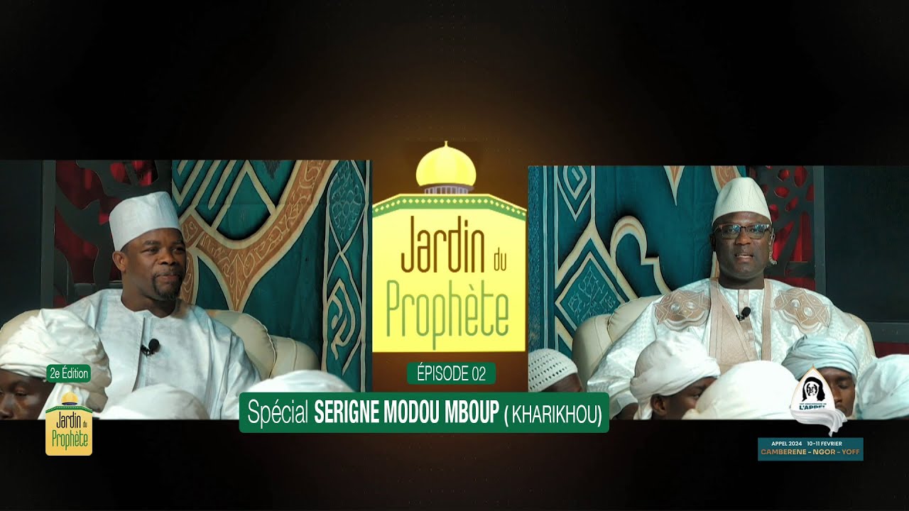jardin du prophète 2e édition episode 02 kharikhou
