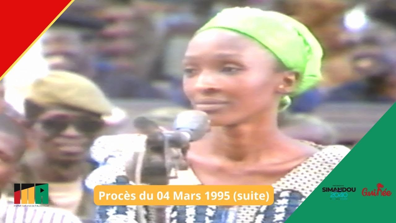 Procès du 04 Mars 1995 (suite) Kadiatou Touré | ARCHIVES INA GN