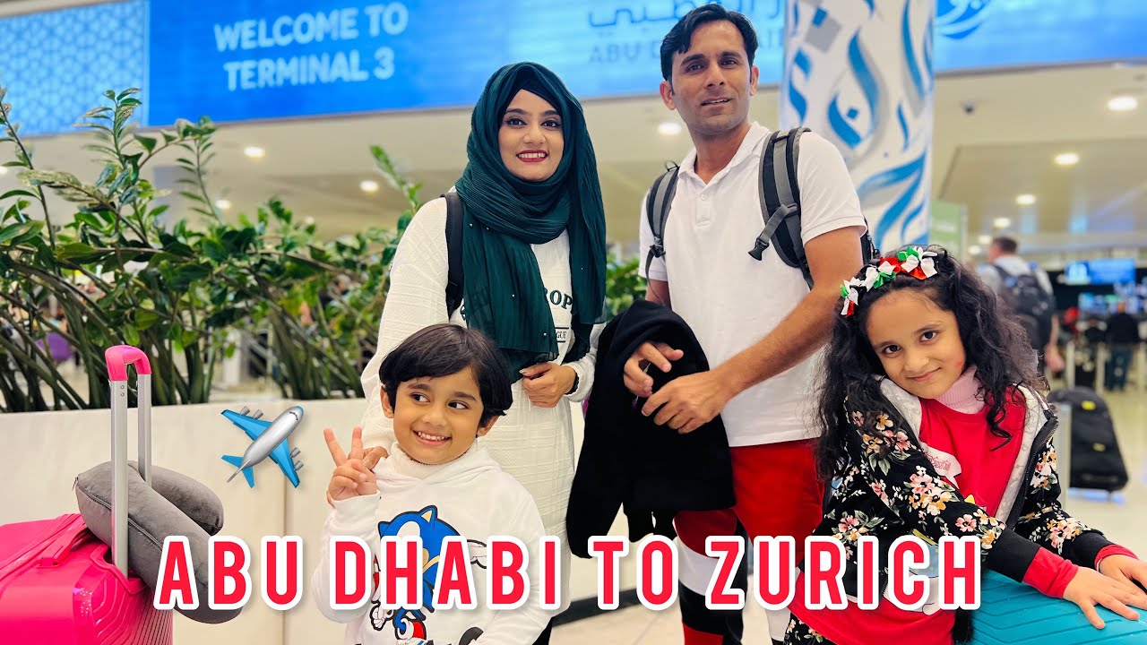 Our Trip to Switzerland 🇨🇭|| Abu Dhabi to Zurich Flight Experience Vlog ✈️ @Sehrish & Luqman Vlogs!
