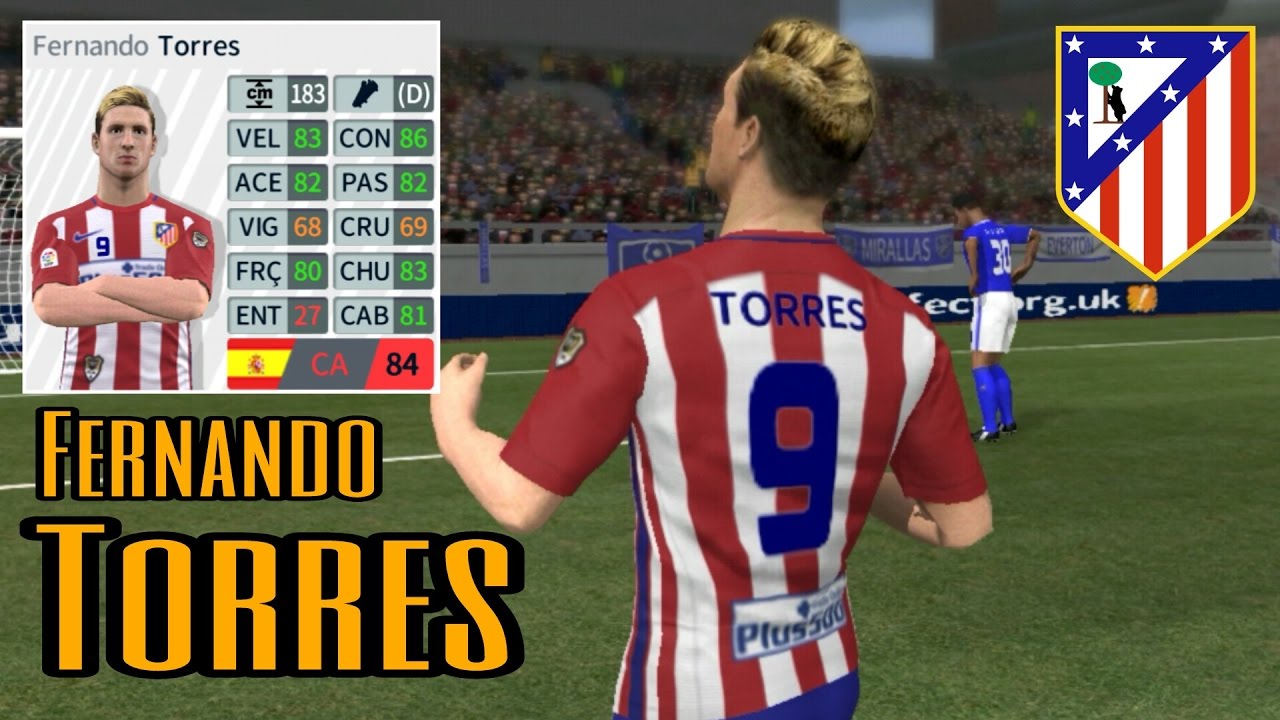 Fernando Torres • Skills & Goals • Dream League Soccer 2017