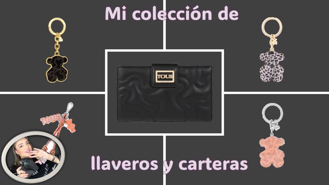 Mi colección de carteras y llaveros Tous