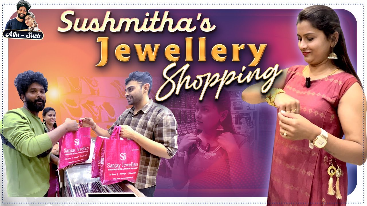 Sushmitha's Jewellery Shopping | Kannada Vlogs | Allu Raghu