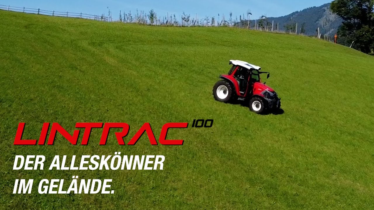 Der stufenlose Lintrac 100 – unser Alleskönner fürs Gelände