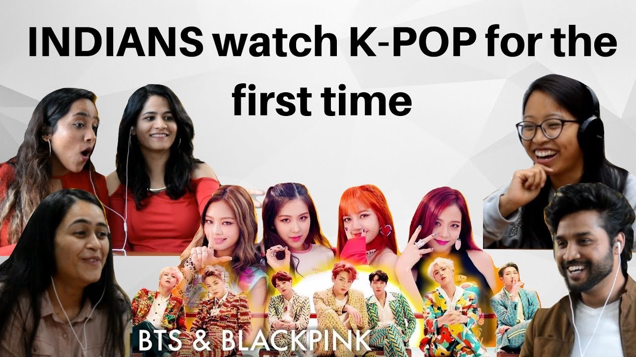 Indian MBA students react to K-POP for the first time (Blackpink & BTS)