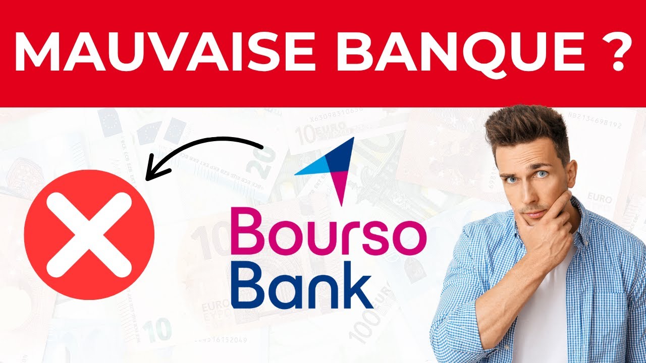POURQUOI BOURSOBANK EST UNE MAUVAISE BANQUE ? | Les 5 Pires Inconv&eacute;nients + Mon Avis en 2025)